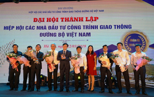 Thành viên sáng lập Hiệp hội các nhà đầu tư công trình giao thông đường bộ Việt Nam
